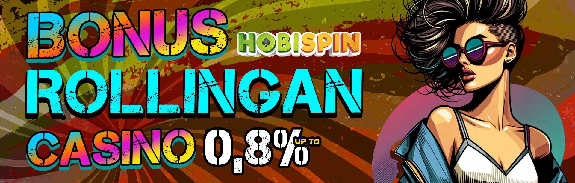 Hobispin, situs judi online terpercaya menawarkan BONUS ROLLINGAN LIVE CASINO UP TO 0,8%